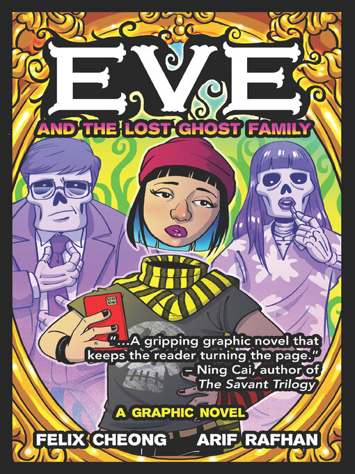 Title details for Eve and the Lost Ghost Family by Felix Cheong - Available